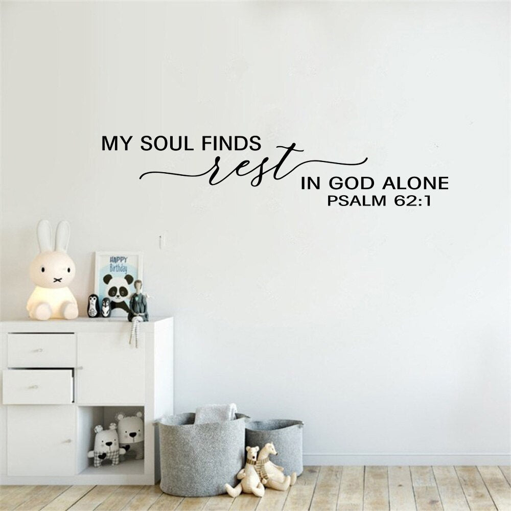 My soul finds rest in God wall decal